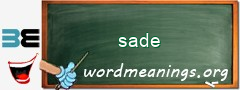 WordMeaning blackboard for sade
